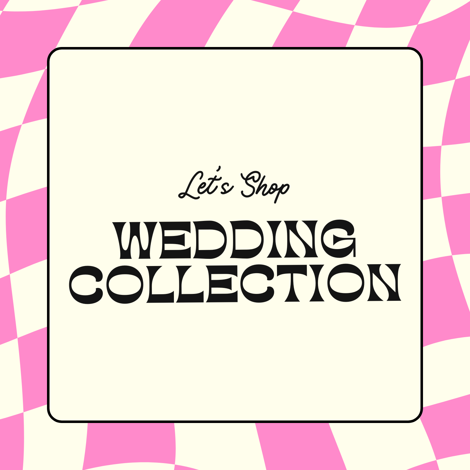 Wedding Collection.