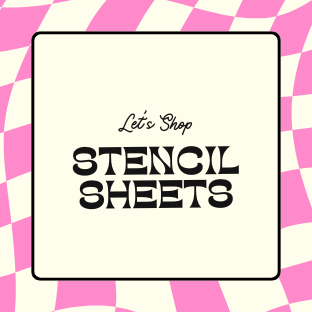 Stencil Sheets